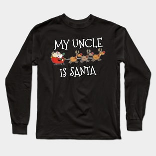 Matching family Christmas outfit Uncle Long Sleeve T-Shirt